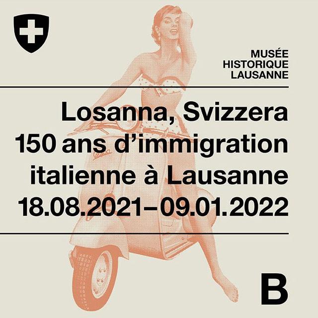 Affiche de l'exposition "150 ans d'immigration italienne à Lausanne" du Musée historique Lausanne