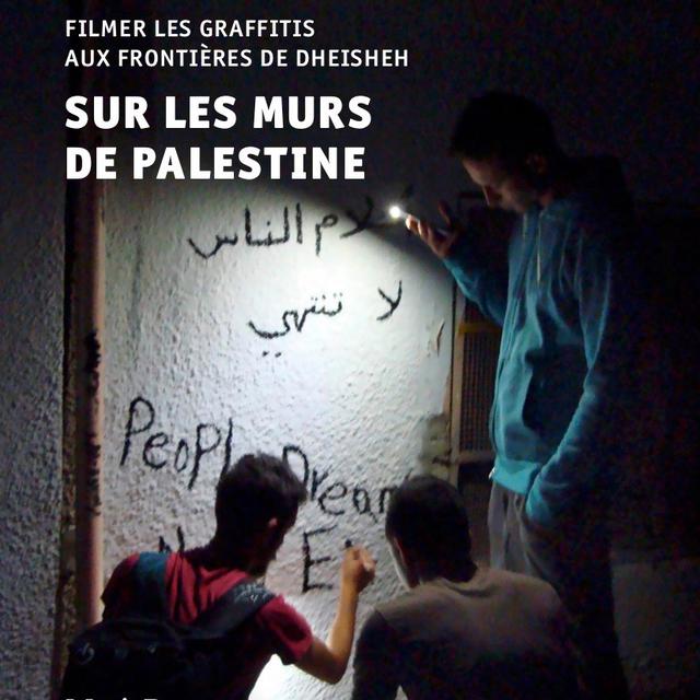 La couverture du livre "Sur les murs de Palestine". [metispresses.ch/fr/sur-les-murs-de-palestine - Clémence Lehec]