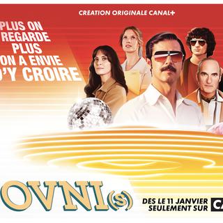 L'affiche de la série "Ovni(s)". [Canal + - Nicolas Velter / Montebello Productions /  Flore Maquin]