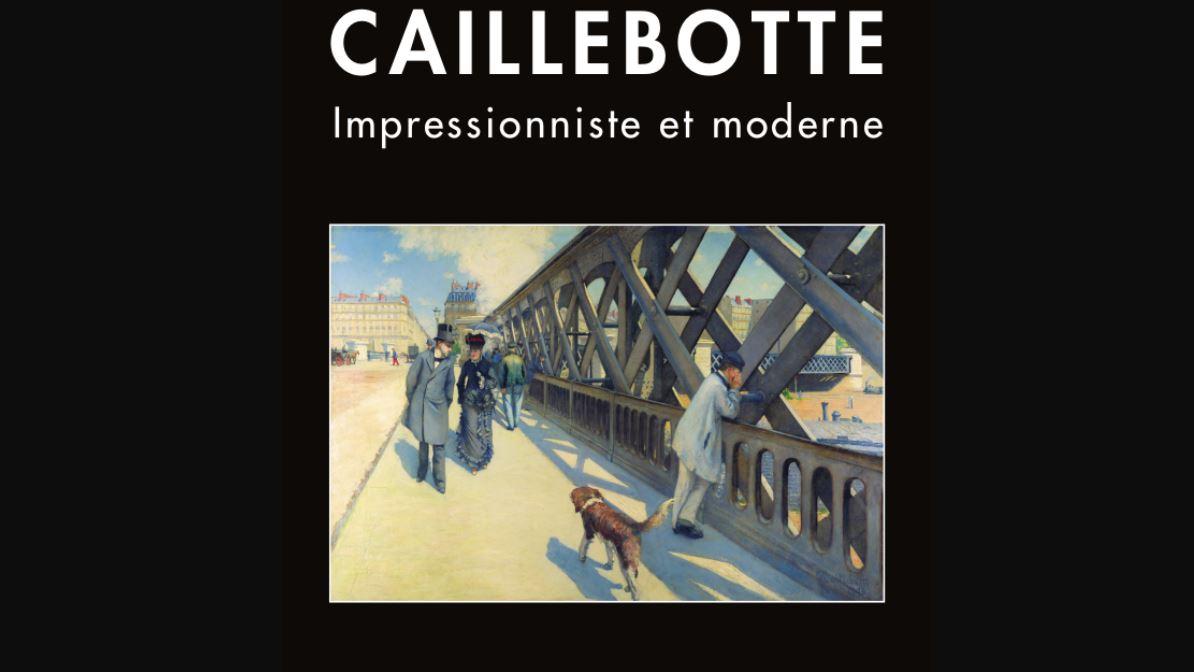 L'affiche de l'exposition "Caillebotte, impressionniste et moderne", de la Fondation Pierre Gianadda. [Fondation Pierre Gianadda]