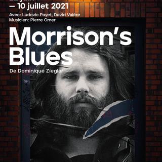 L'affiche du spectacle "Morrison's Blues" de Dominique Ziegler. [DR]