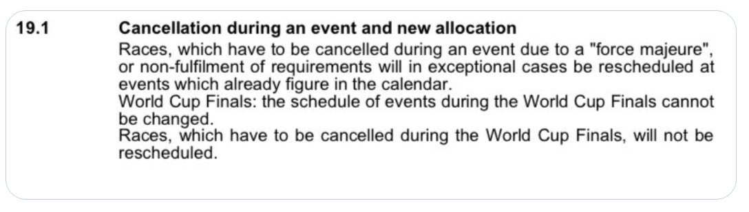 "Le programme des courses durant les finales ne peut pas être changé" stipule le règlement de la FIS.