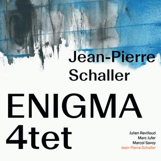 Cover de l'EP "Enigma 4tet" (2020) de Jean-Pierre Schaller, accompagné de Julien Revilloud, Marc Jufer et Marcol Savoy. [jpschaller.ch - Jean-Pierre Schaller / Blend Studio]