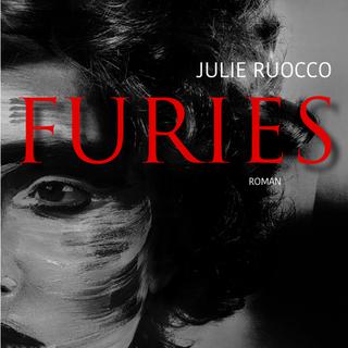 Couverture de "Furies" de Julie Ruocco. [www.actes-sud.fr - Actes Sud]
