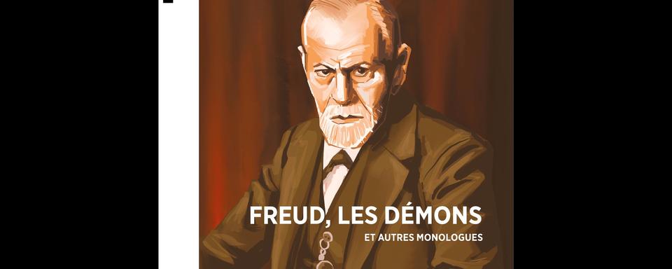 "Freud, les démons", monologue pour le théâtre de Metin Arditi. [DR]