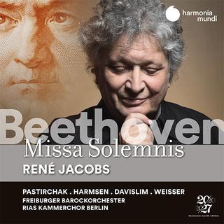 "Missa Solemnis - Beethoven" de René Jacobs en compagnie du Freiburger BarockOrchester et du RIAS Kammerchor de Berlin. [harmonia mundi 2021]