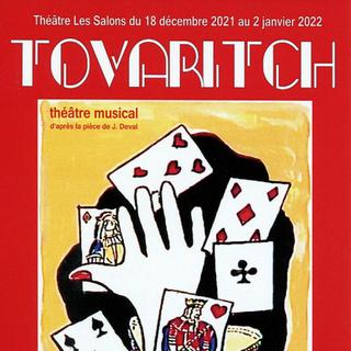 Tovaritch, une pièce de théâtre musicale. [www.geneve.ch]