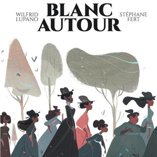 La couverture de "Blanc autour", de Wilfrid Lupano et Stéphane Fert. [Editions Dargaud]