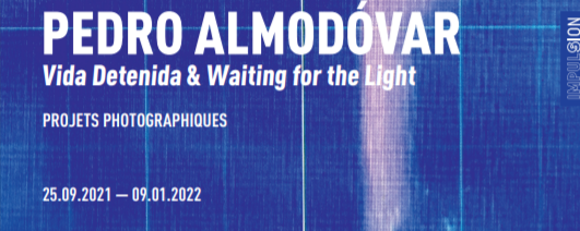 Le visuel de l'exposition "Vida detenida & Waiting for the light", de Pedro Almodovar, à la maison du Diable, à Sion, jusqu’au 9 janvier 2022.
Maison du Diable [Maison du Diable]