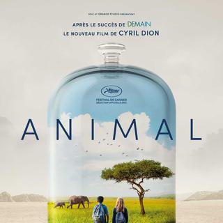 Affiche du film "Animal" de Cyril Dion.