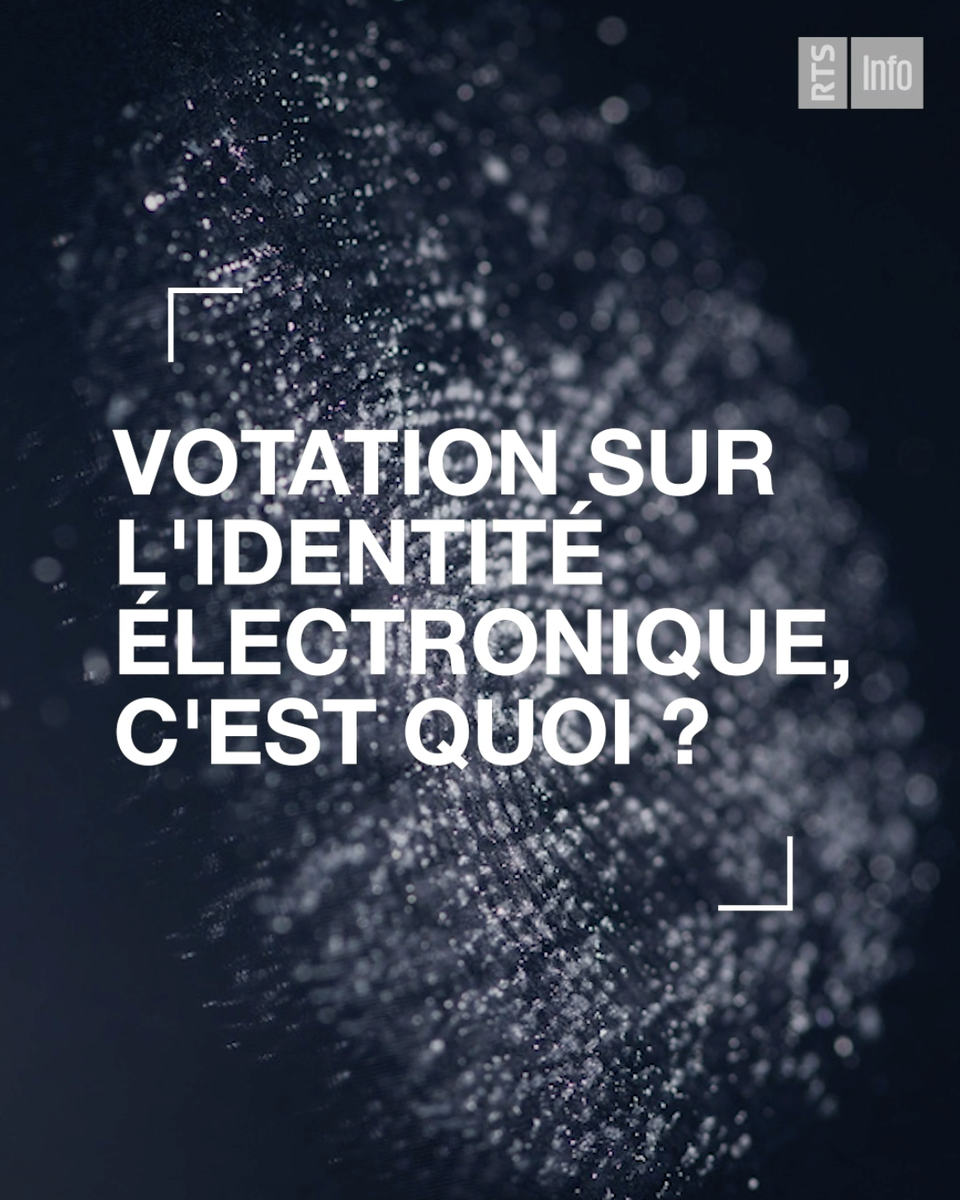 Votation sur l'identité électronique, c'est quoi?