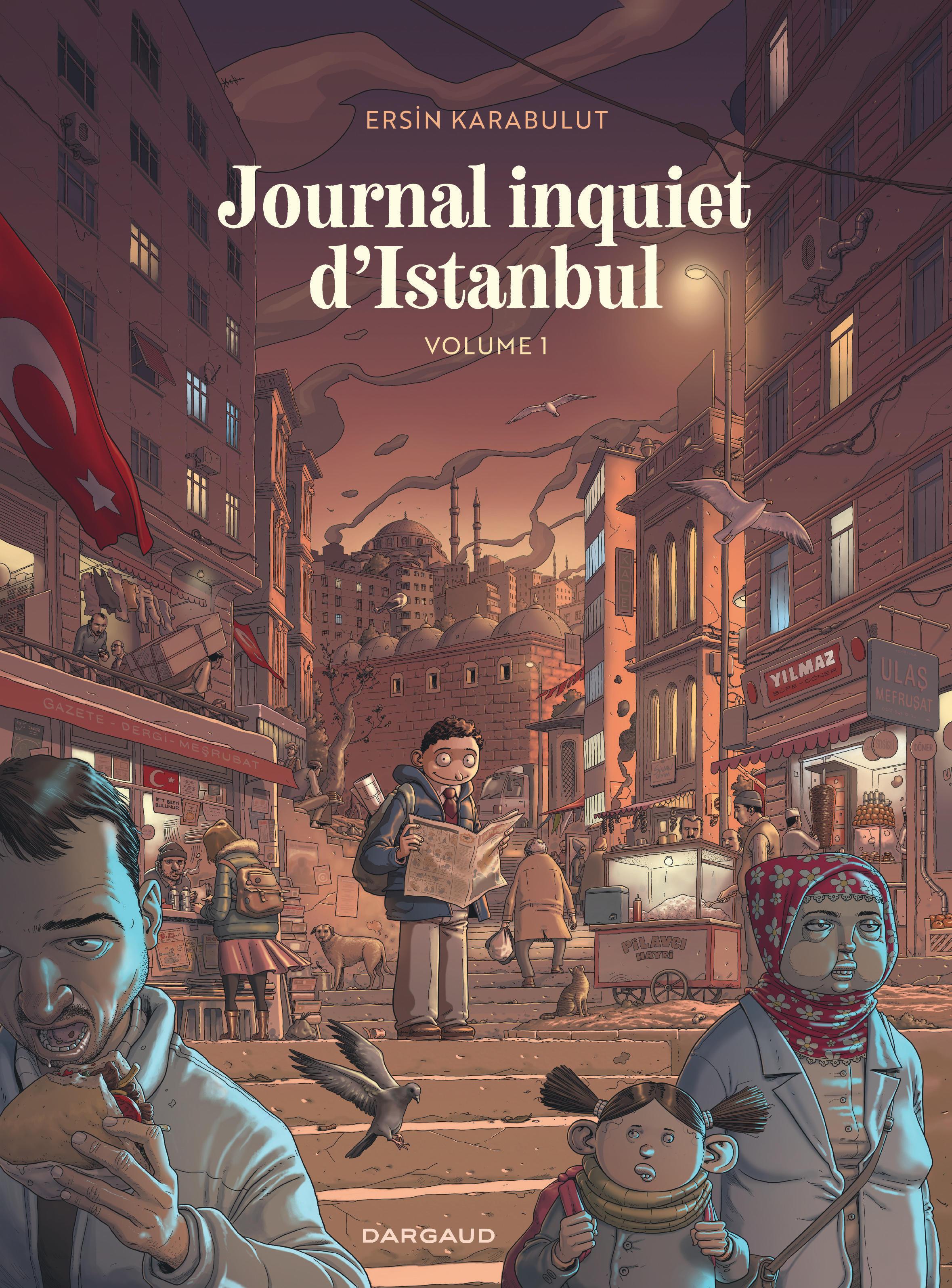 La couverture de "Journal inquiet d'Istanbul, vol. 1" d'Ersin Karabulut [Editions Dargaud - DARP-HORS COLL]