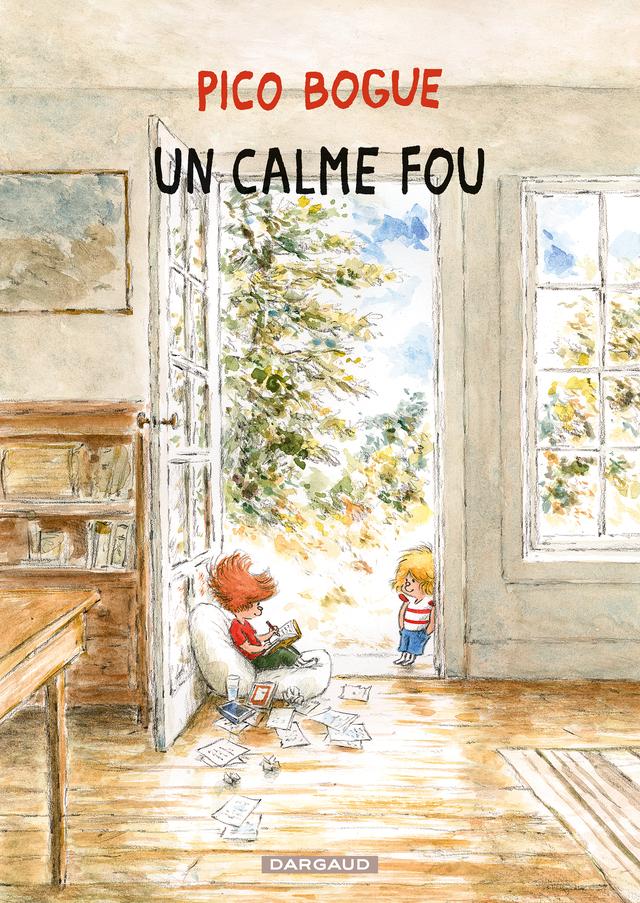 Couverture de "Un calme fou", dernier opus de la série Pico Bogue. [Editions Dargaud]