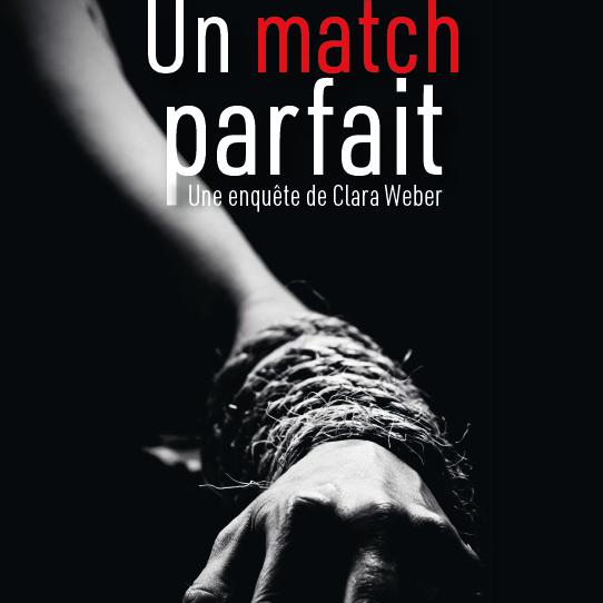 Couverture du livre: "Un match parfait" de Bénédicte Delrieu et Alain Maillard. [Editions Favre]