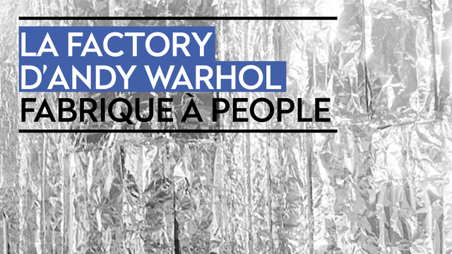 La Factory d'Andy Warhol, un truc culte.
RTS