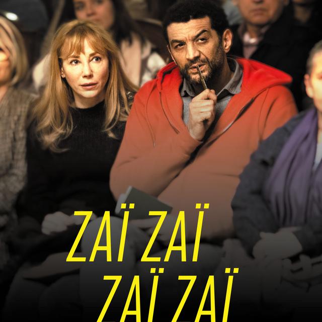 L'affiche du film "Zaï zaï zaï zaï" de François Desagnat. [DR]