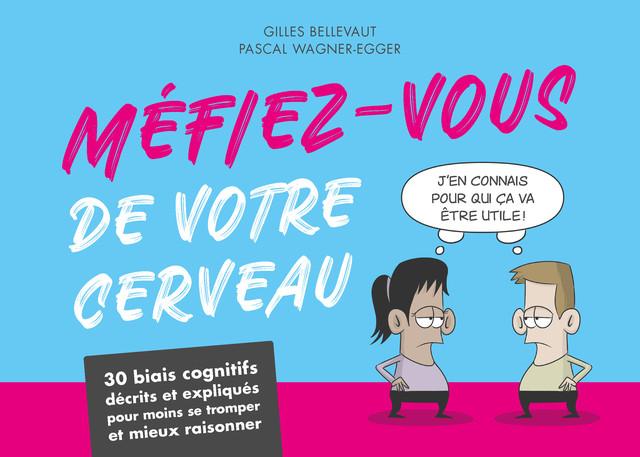 La couverture du livre de Gilles Bellevaut et Pascal Wagner-Egger.