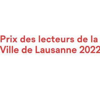 Prix des lecteurs de la Ville de Lausanne 2022. [Ville de Lausanne]