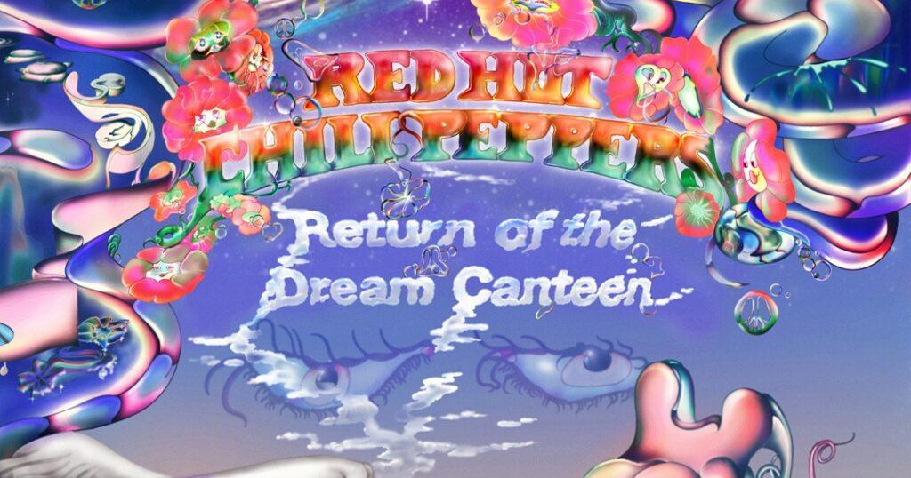 “Return of the Dream Canteen”, nuevo álbum de larga duración de los Red Hot Chili Peppers – rts.ch