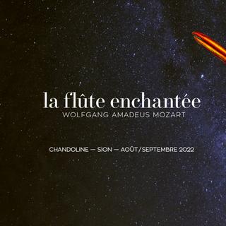 L'affiche de l'opéra "La flûte enchantée" donné à Sion en 2022. [Ouverture Opéra]