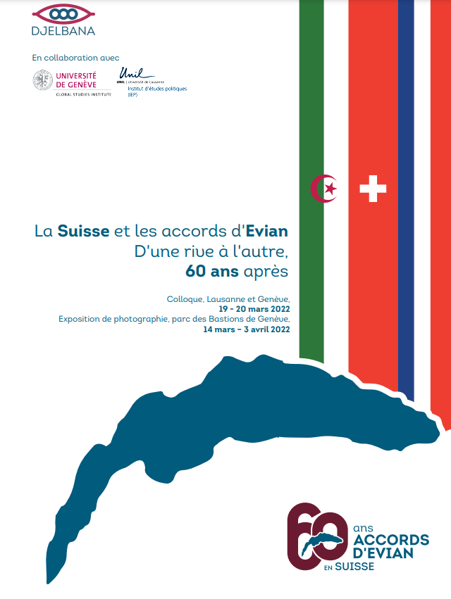 Des événements à l'occasion des 60 ans des Accords d'Evian. [djelbana.ch]