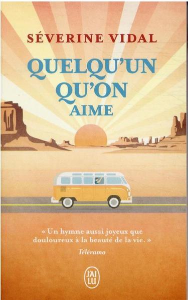 "Quelqu'un qu'on aime", un roman de Sévrine Vidal. [J'ai lu - Éditions Sarbacane]