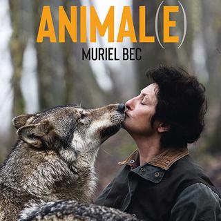 La couverture du livre de Muriel Bec, "Animal(e)". [Editions Kero]