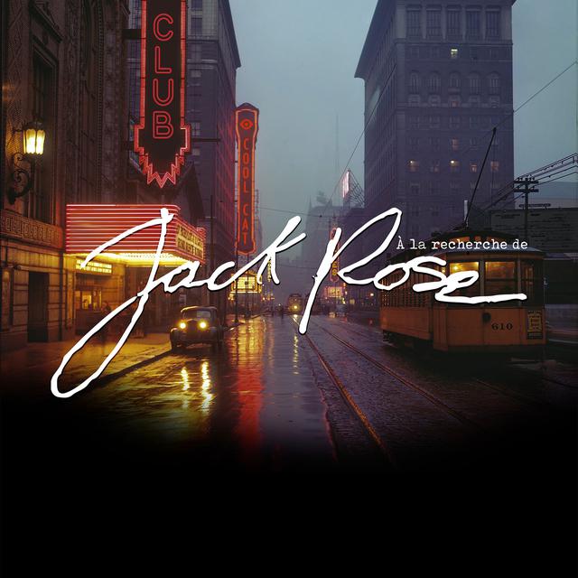L'affiche du spectacle "A la reherche de Jack Rose".