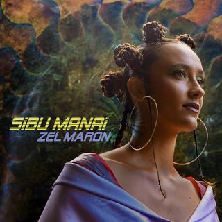 La pochette de l'album de Sibu Manaï, "Zel Maron". [Ipanema Music]