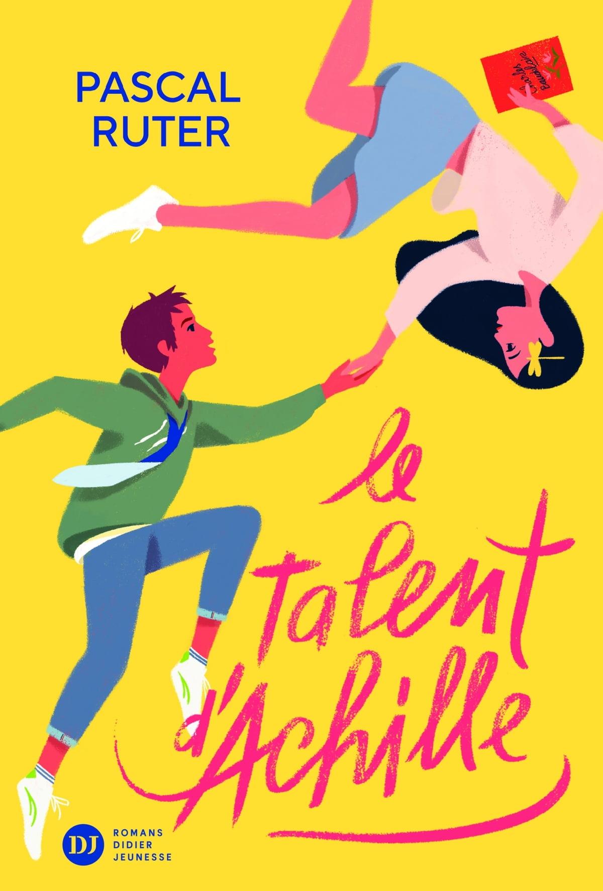 "Le talent d'Achille", un roman de Pascal Ruter en lice pour le Prix RTS Littérature Ados 2023. [Romans Didier Jeunesse - Sébastien Pelon]