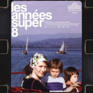 L'affiche du film "Les années Super 8" de Annie Ernaux et David Ernaux-Briot. [Films Pelléas]