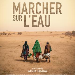 L'affiche du film d'Aïssa Maïga, "Marcher sur l'eau" [Films du Losange]