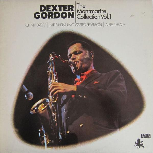 Dexter Gordon‎ – The Montmartre Collection Vol. 1 [Discogs]