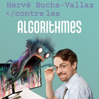DAMIAN VEIGA - HERVÉ BUCHS-VALLAZ CONTRE LES ALGORITHMES [Damien Veiga - Gabriel Asper]