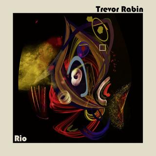 Le musicien sud-africain Trevor Rabin, ancien membre du groupe Yes, signe le deuxième album solo "RIO". [InsideOutMusic - DR]