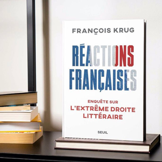 Le livre de François Krug "Réactions françaises: enquête sur l'extrême droite littéraire" aux éditions du Seuil. [François Krug Twitter]
