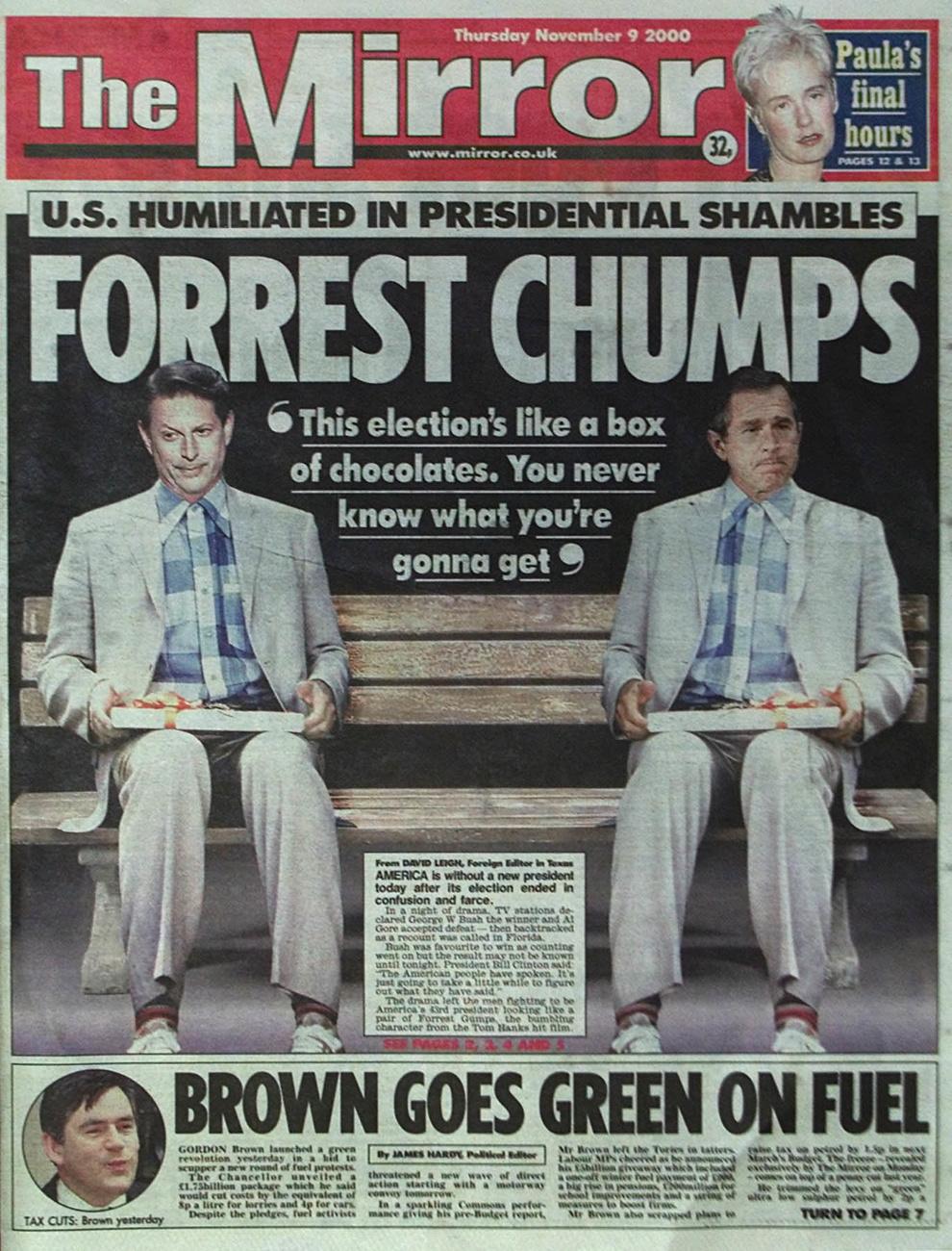 La une du quotidien britannique "The Mirror" le 9 novembre 2000, un photomontage inspiré de "Forrest Gump" pour rire de l'élection présidentielle américaine et de ses résultats incertains. [AFP - Christine Nesbitt]