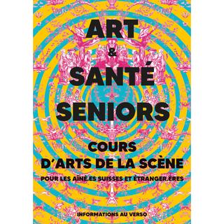 Art & Santé Seniors. [RTS]