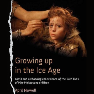 La couverture de "Growing up in the Ice Age" (Oxbow Books, 2021) d'April Nowell. [Oxbow Books - ©April Nowell]