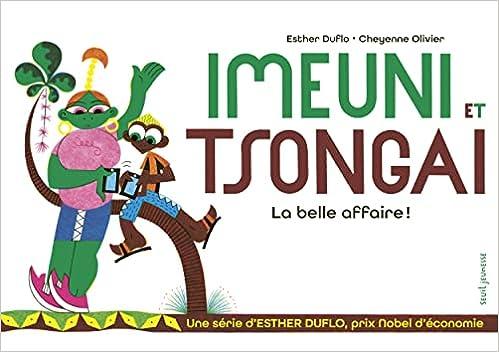 Imeuni et Tsnongai, l'un des cinq nouveaux albums de la série de Esther Duflo. [DR]