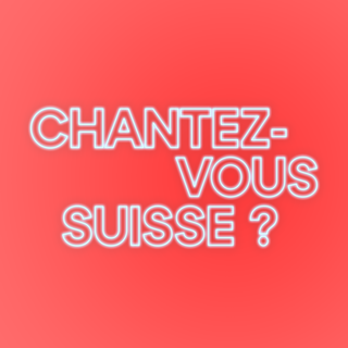 LA 1ERE Vignettes Chantez-Vous Suisse 1500x1500. [RTS]
