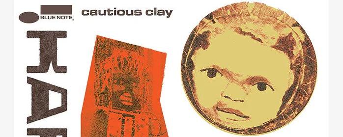 L'artiste Cautious Clay sort un 2e album nommé "Karpeh". [Newbury Comics - Blue Note]