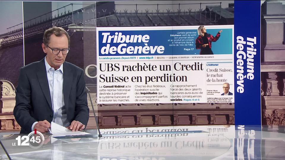 Le rachat de Credit Suisse par l’UBS fait les titres de la presse suisse et internationale. Les précisions de Jean-Paul Cateau.