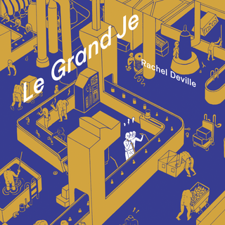 La couverture de la BD "Le grand je" de Rachel Deville. [Editions Atrabile]