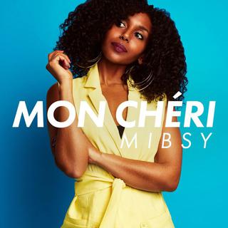Le visuel du single "Mon chéri" de Mibsy. [DR]