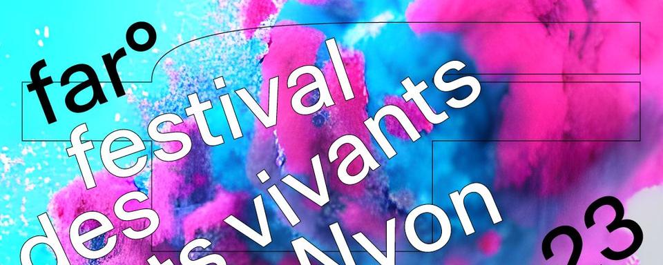 Visuel 2023 du far festival des arts vivants de Nyon. [far festival]