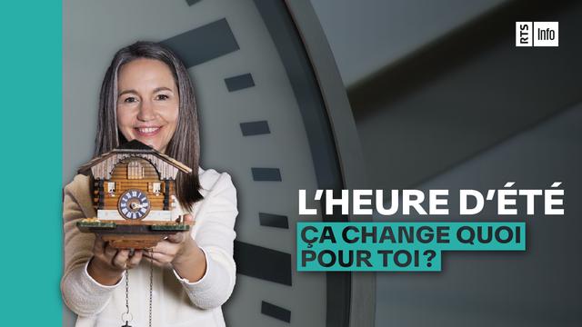 L'heure d'été, ça change quoi pour vous? [RTS - Claire Burgy]