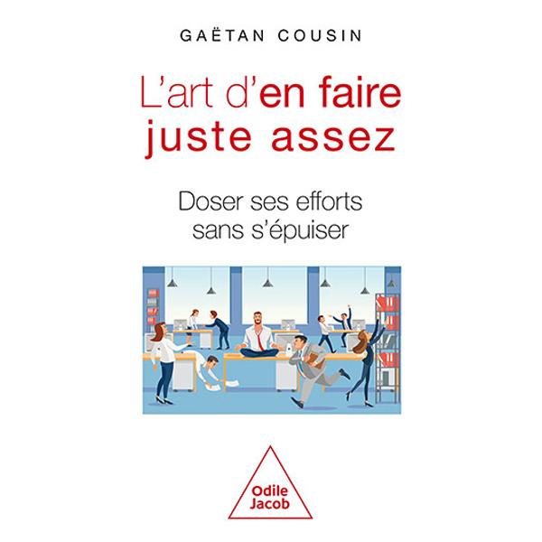 Gaëtan Cousin présente son livre "L'art d'en faire juste assez". [https://www.lepetitmarseillanais.fr/]