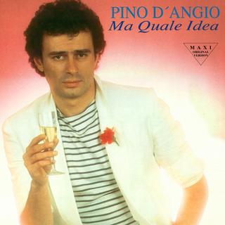 La pochette du disque de Pino d'Angio "Ma quale idea". [DR]