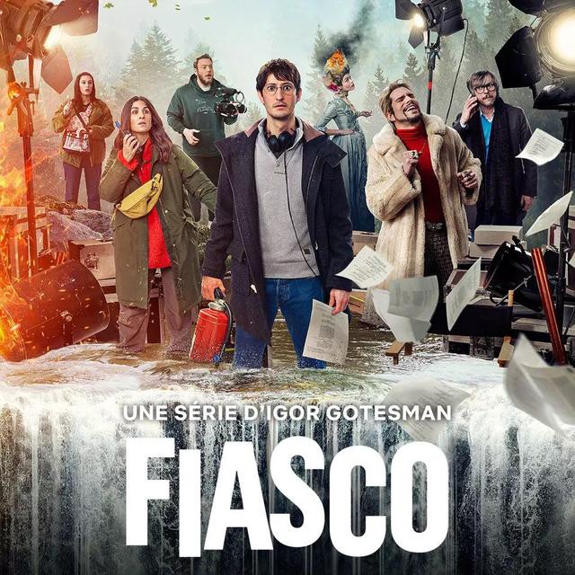 L'affiche de la série de Netflix "Fiasco". [Netflix]